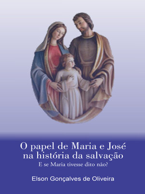 cover image of O papel de Maria e José na história da salvação